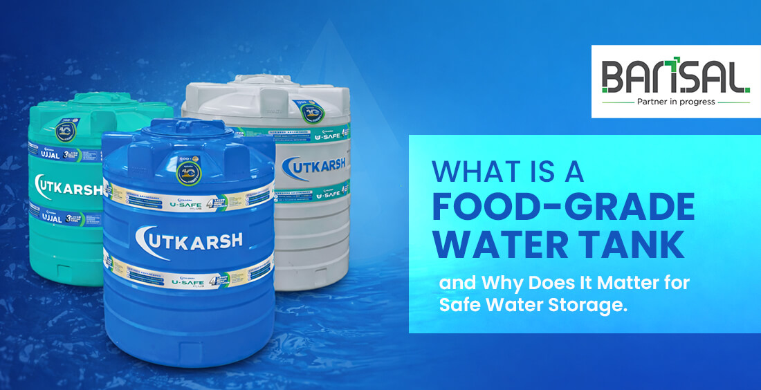 What Is a Food-Grade Water Tank and Why Does It Matter for Safe Water Storage?